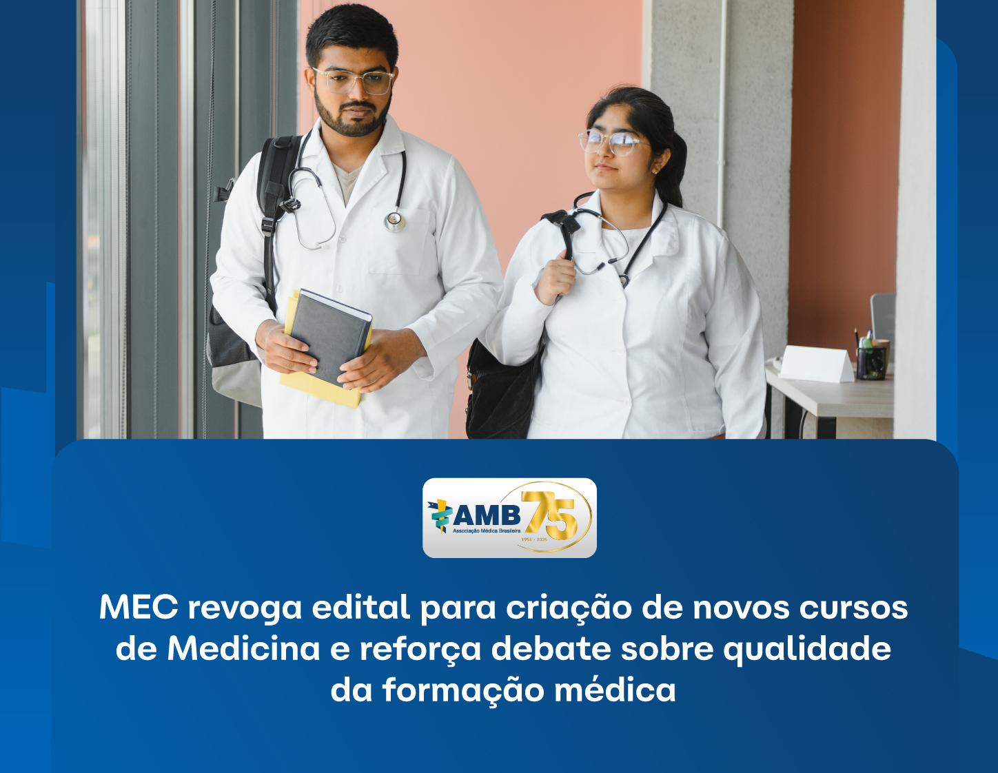 MEC revoga edital para criacao de novos cursos de Medicina e reforca debate
